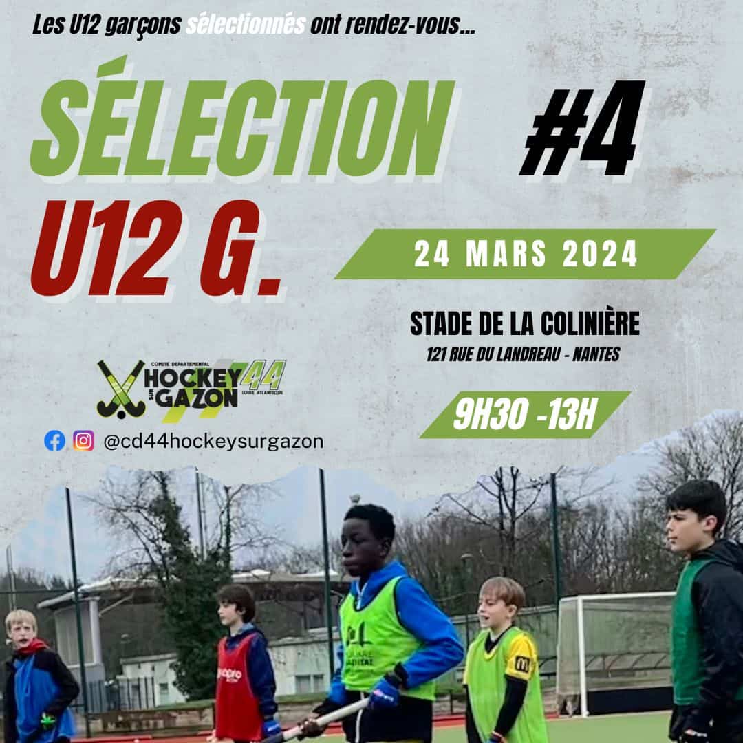 Sélections départementales U12 Garçons - Rassemblement N°4