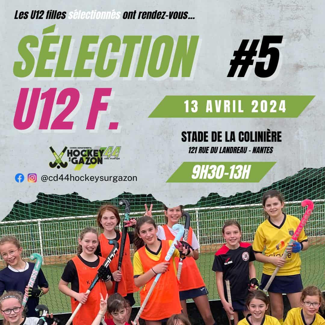 Sélections départementales U12 Filles - Rassemblement N°5