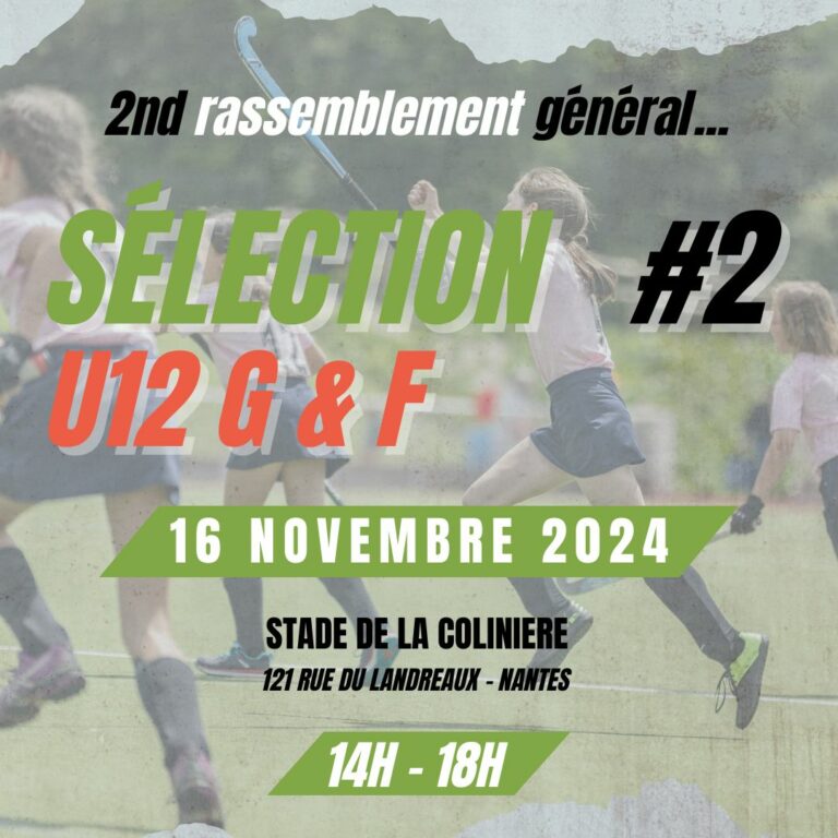 Sélections départementales U12 Filles & Garçons – 2nd rassemblement – 2024/2025